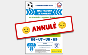 Annulation du maxi plateau du 1er mai