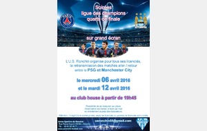 Soirée ligue des champions - 06 et 12 avril 2016