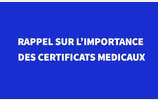 Très important : Certificat Médical.