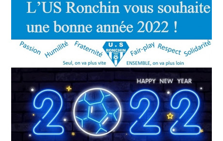 L'US Ronchin vous souhaite une bonne année 2022